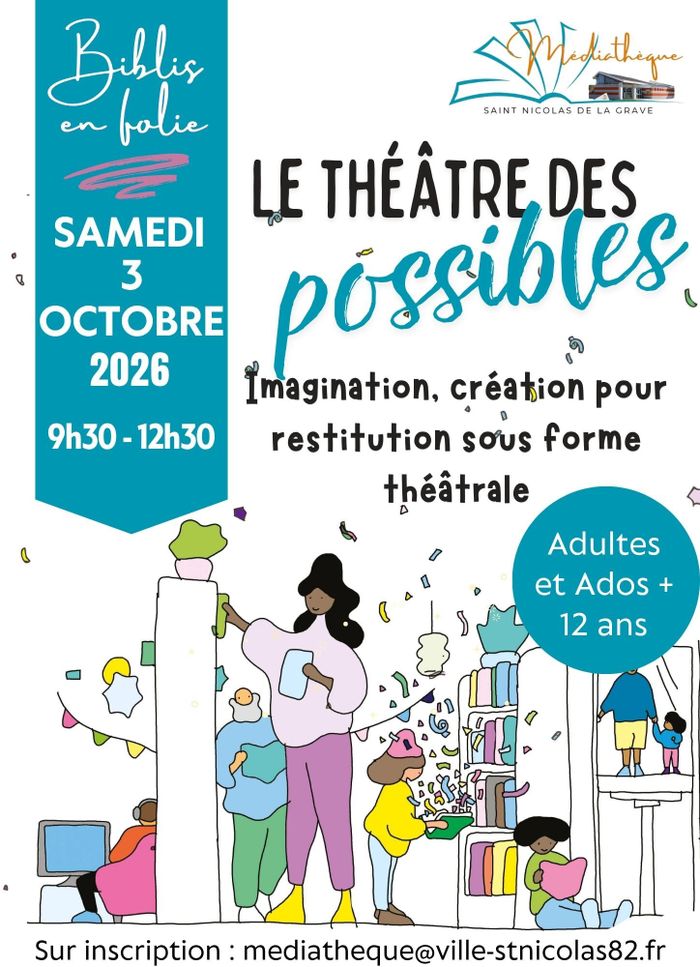 Le théâtre des possibles