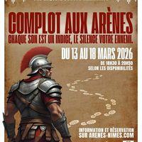 Le complot aux Arènes