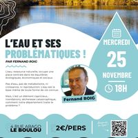 Conférence "L’eau et ses problématiques » par Fernand Roig