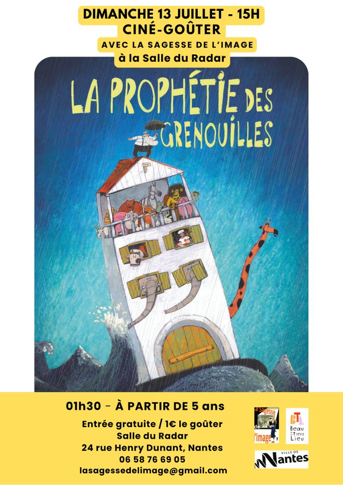 Dimanche 13 juillet : ciné-goûter avec la Sagesse de l'image sur "La Prophétie des Grenouilles"