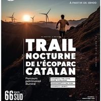 Trail nocturne de l'écoparc catalan