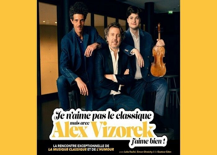 Je n’aime pas le Classique, mais avec Alex Vizorek j’aime bien !