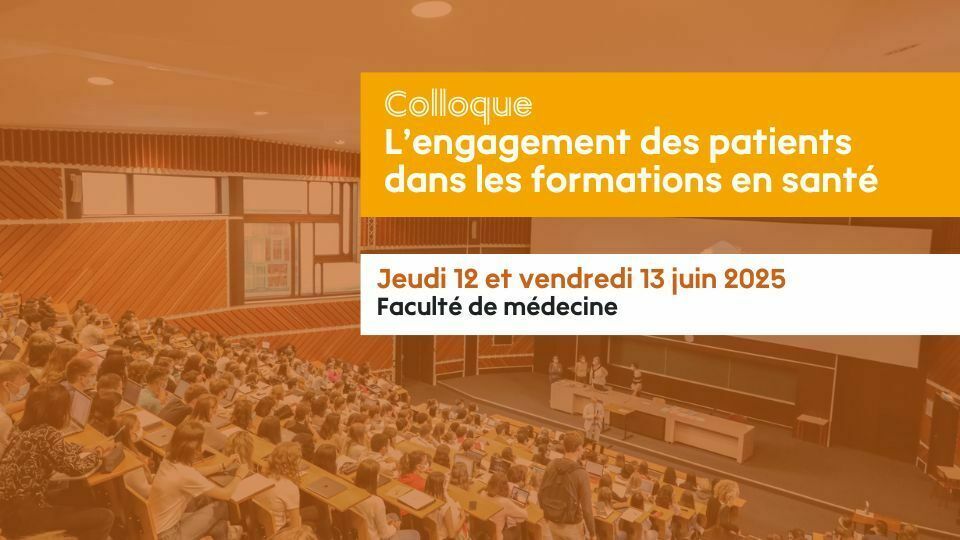 Les acteurs qui expérimentent et étudient les pratiques du partenariat en santé se réunissent au sein du colloque national sur l’engagement des patients dans les formations en santé.