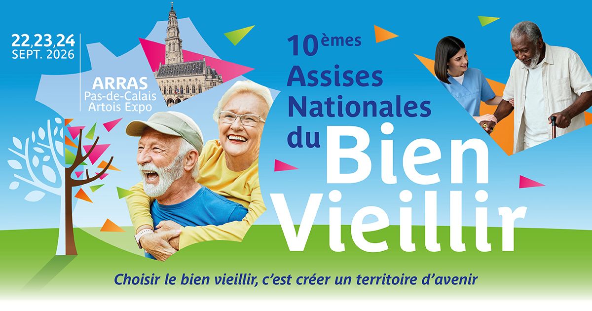 10es Assises Nationales du Bien-Vieillir