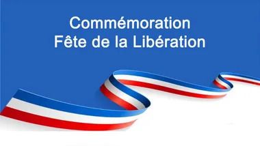 Commémoration – Fête de la Libération
