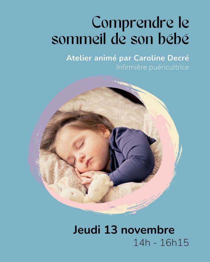Comprendre le sommeil de son bébé