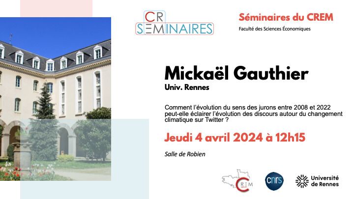 Présentation de Mickaël Gauthier, Univ. Rennes
