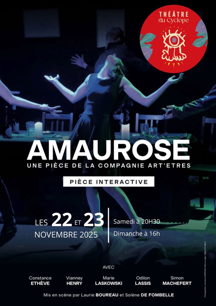 Amaurose, au théâtre du Cyclope