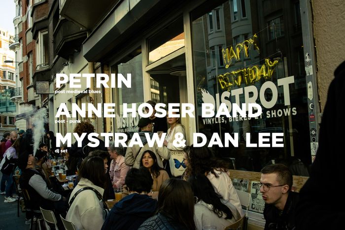 Pétrin + Anne Hoser band + Mystraw et Dann Lee