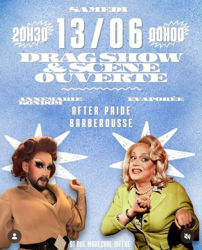 Drag Show & Scène Ouverte:  Eva Porée - Anne-Marie Kondom
