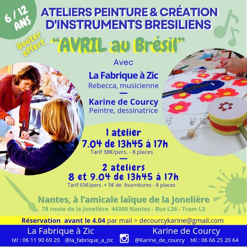 Ateliers peinture et création d'instruments brésiliens pendant les vacances d'avril
