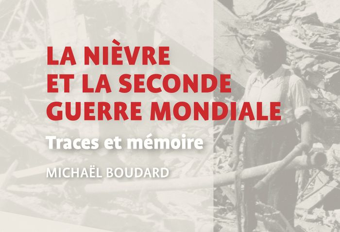 La Nièvre et la Seconde Guerre mondiale
