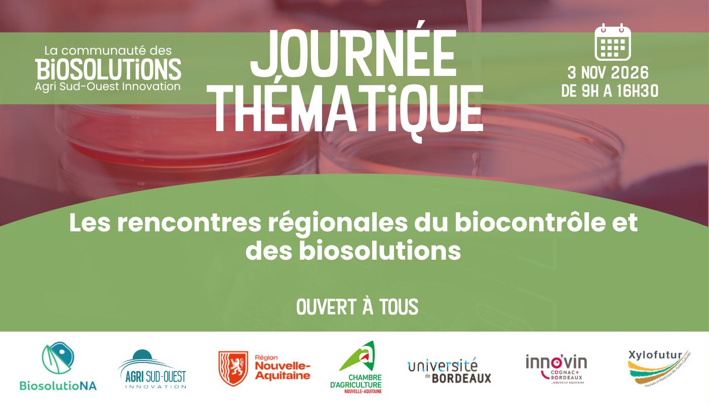Biocontrôle et biosolutions dans le Sud-Ouest :