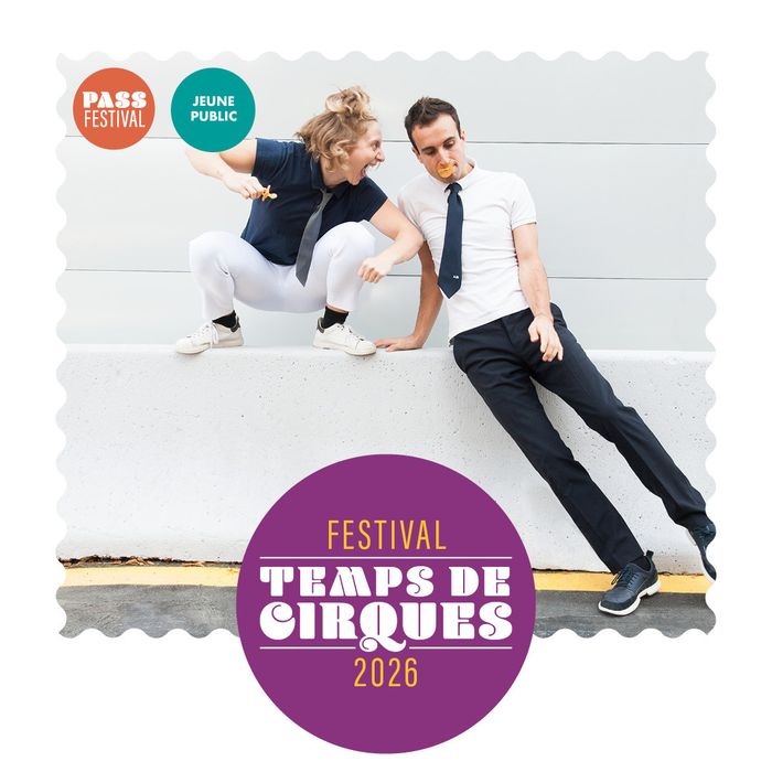 Affiche — Festival Temps de Cirques • Spectacle : DEMAIN HIER  • Les Enfants Sérieux