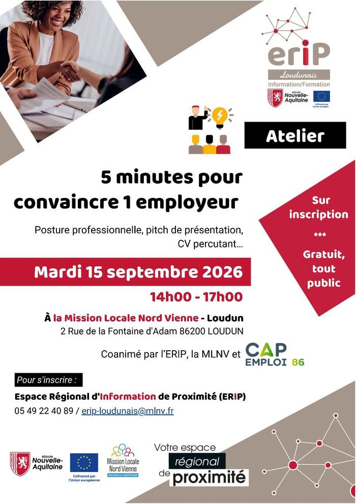 L'ERIP Loudunais, la Mission Locale Nord Vienne & Cap Emploi 86 organisent un atelier 5 minutes pour convaincre 1 employeur
