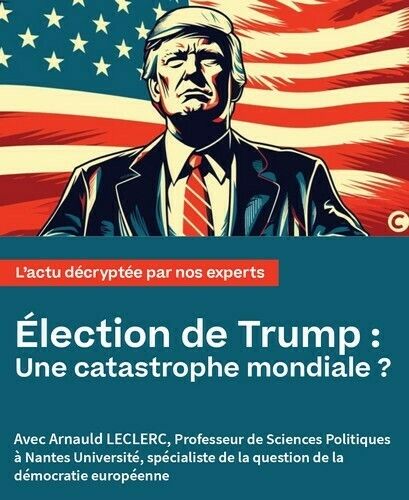 Élection de Trump : Une catastrophe mondiale ?