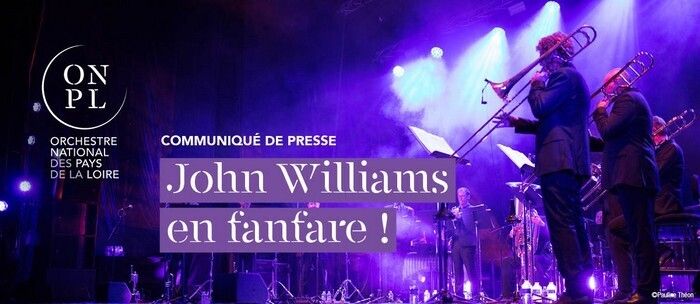 John Williams en fanfare ! - Saison ONPL