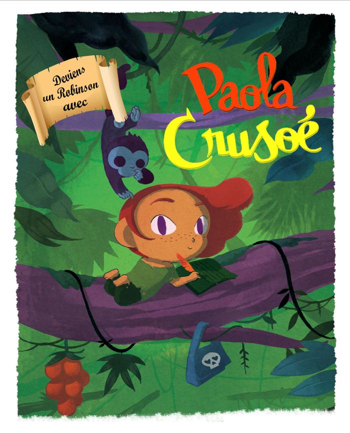 Paola Crusoé : deviens un Robinson !