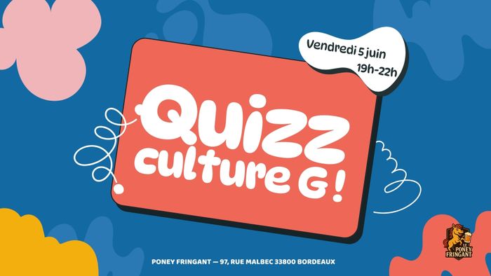 Quizz Culture G avec la Maison des Jeux