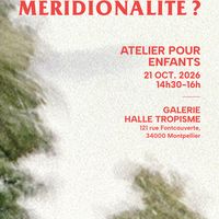 Atelier pour enfants | La méridionalité à hauteur d'enfant