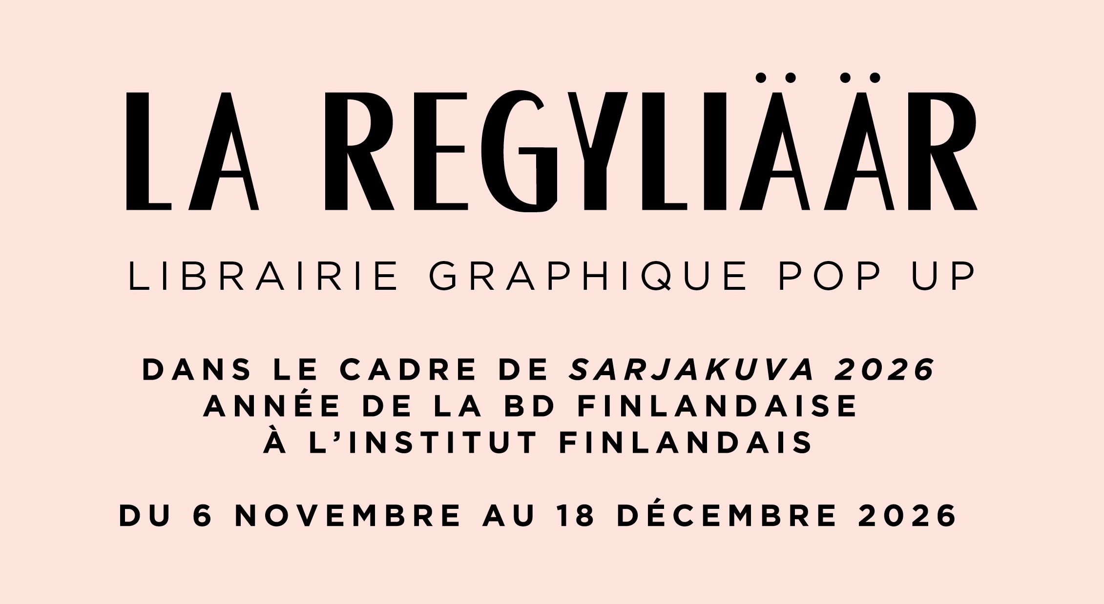 Librairie pop up : La Regyliäär