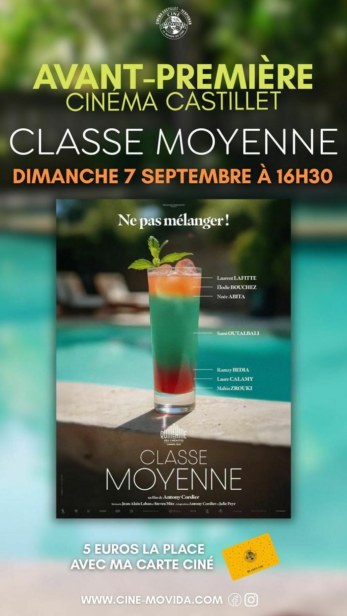 Avant-première : Classe Moyenne