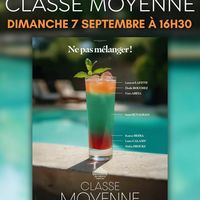 Avant-première : Classe Moyenne