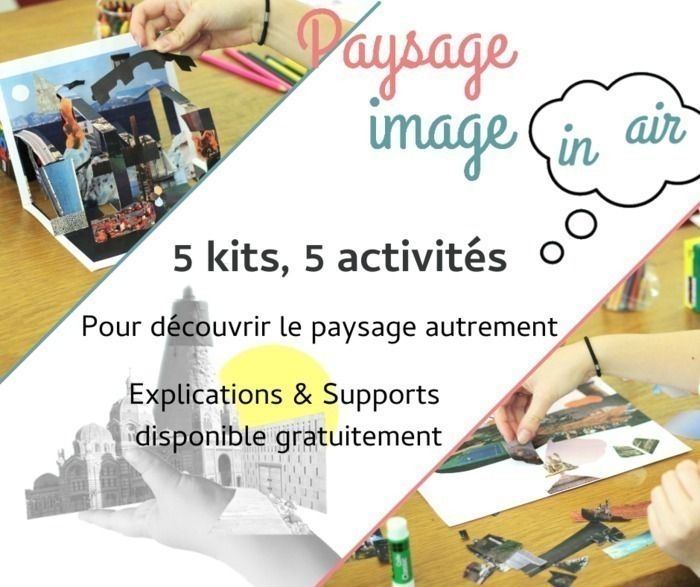 Atelier à télécharger "Paysages image in air"
