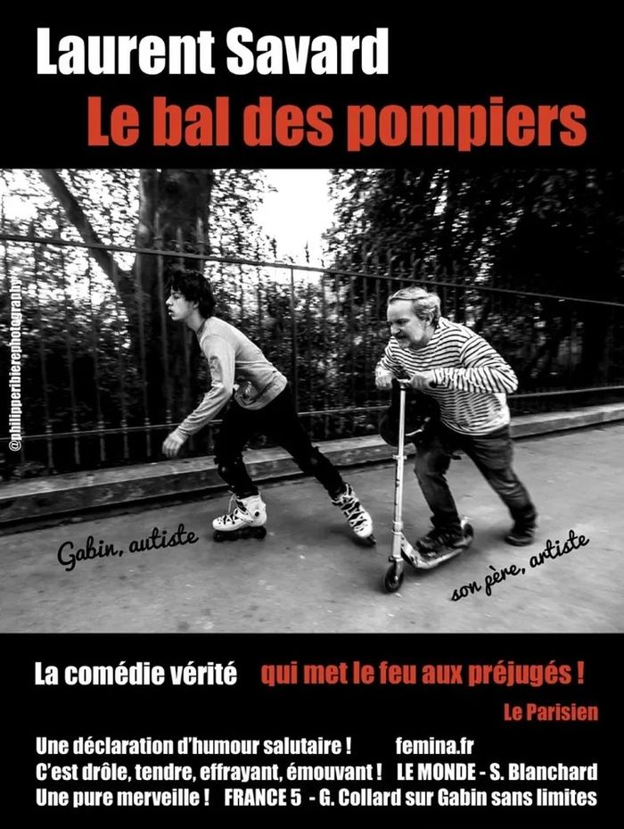 « Le bal des pompiers » de et avec Laurent Savard