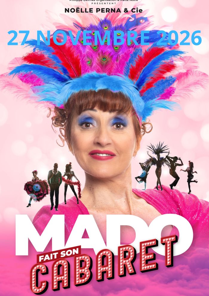 Affiche — MADO FAIT SON CABARET