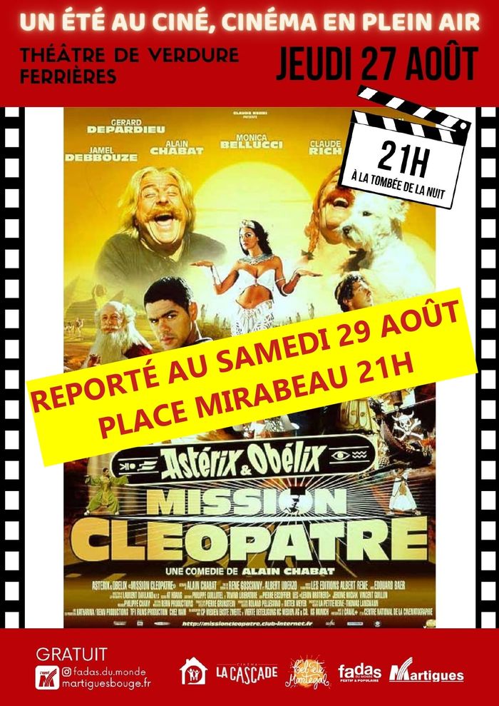 REPORT - FADAS DU MONDE. Un été au ciné, cinéma en plein air - Astérix et Obélix : Mission Cléopâtre