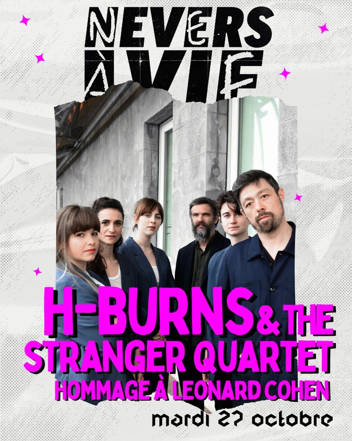Nevers à Vif 2026 : H-Burns & the Stranger Quartet -hommage à Leonard Cohen-