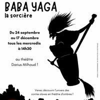 Baba Yaga la sorcière - spectacle en théâtre d'ombres