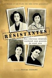 (AVANT-PREMIÈRE / RENCONTRE) : RÉSISTANTES (Fatima Sissani )