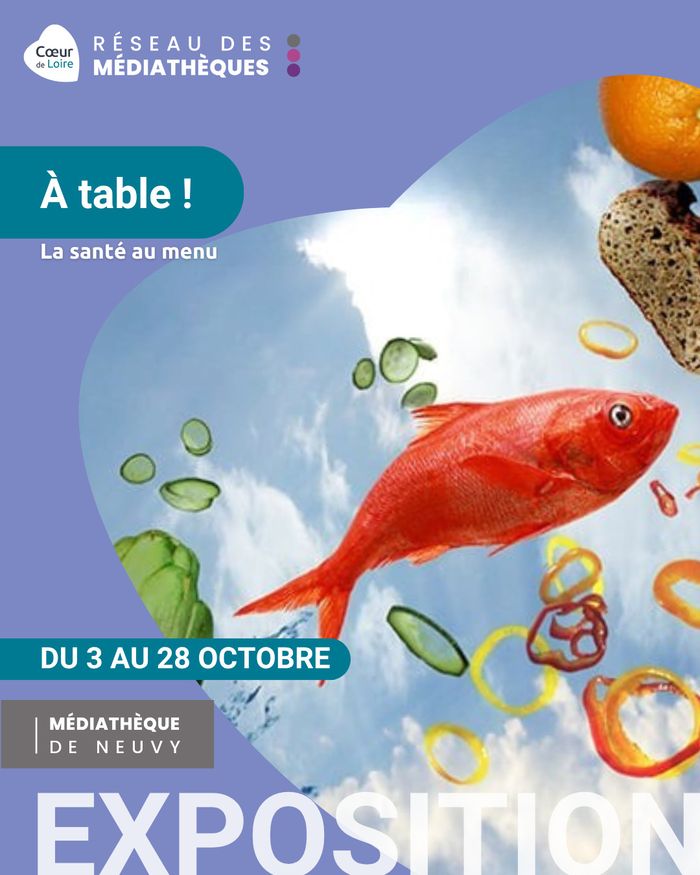 Exposition À table ! La santé au menu
