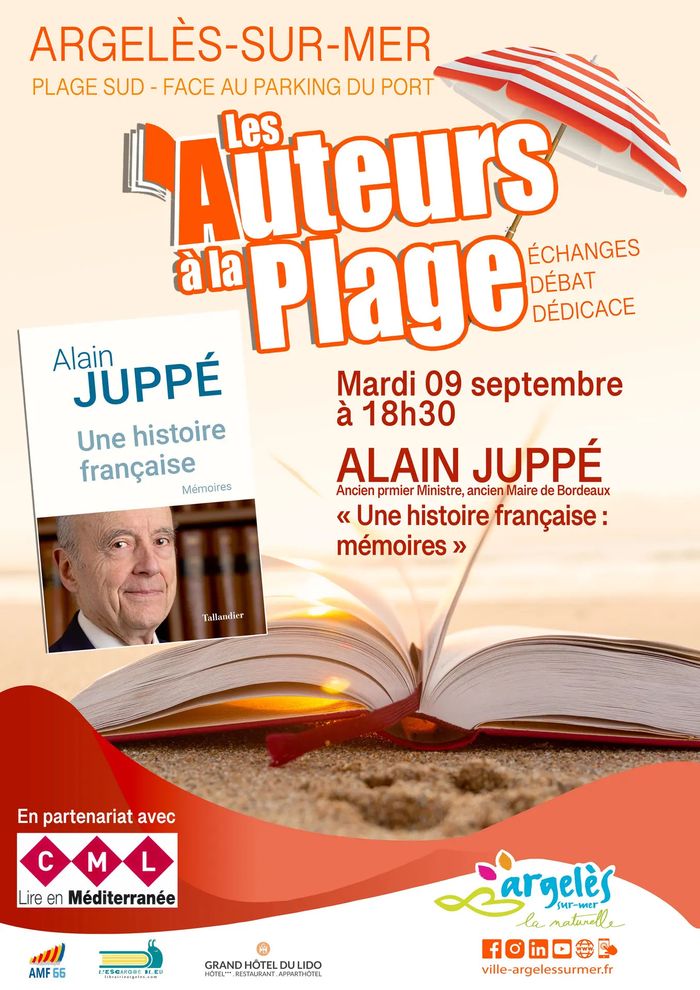Auteurs à la plage - Alain Juppé " une histoire française - Mémoires "