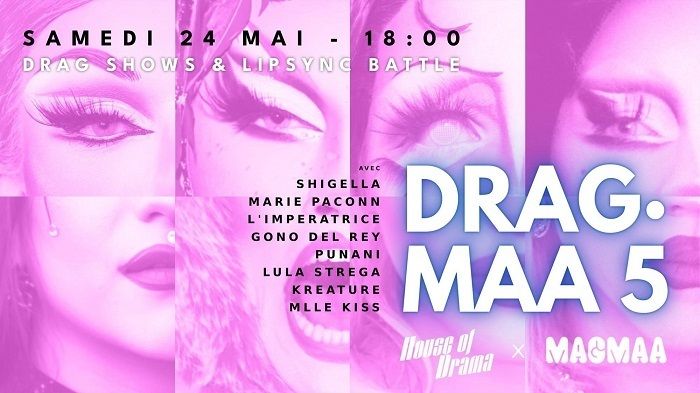 Soirée Drag'Maa au Magmaa