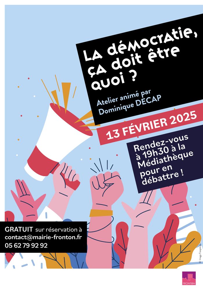 Atelier philo : 𝗟𝗮 𝗱𝗲́𝗺𝗼𝗰𝗿𝗮𝘁𝗶𝗲, 𝗰̧𝗮 𝗱𝗼𝗶𝘁 𝗲̂𝘁𝗿𝗲 𝗾𝘂𝗼𝗶 ?