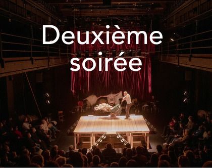 1,2,3 POQUELIN - Deuxième Soirée