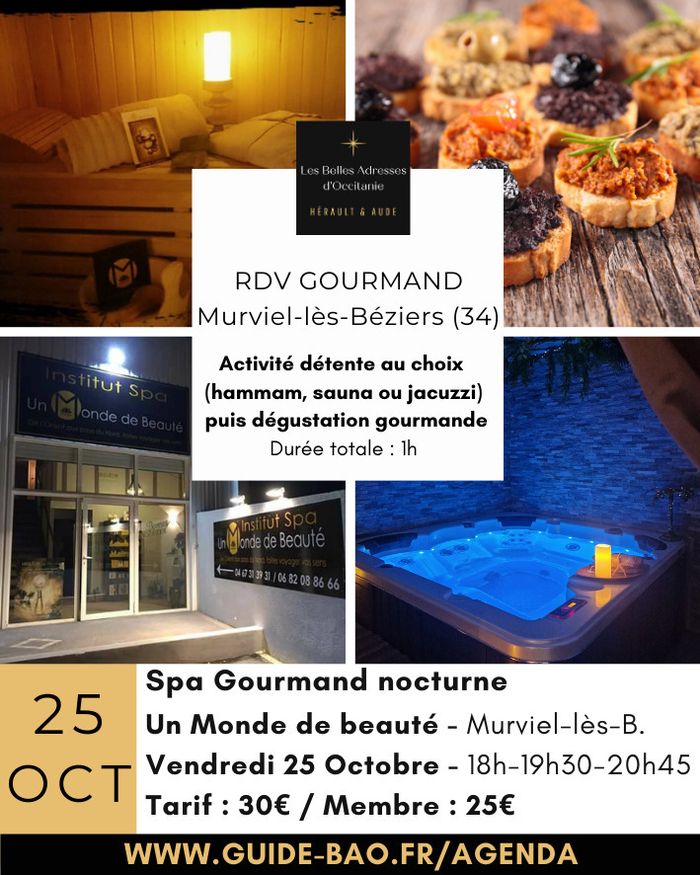 spa Gourmand nocturne à Murviel-lès-Béziers