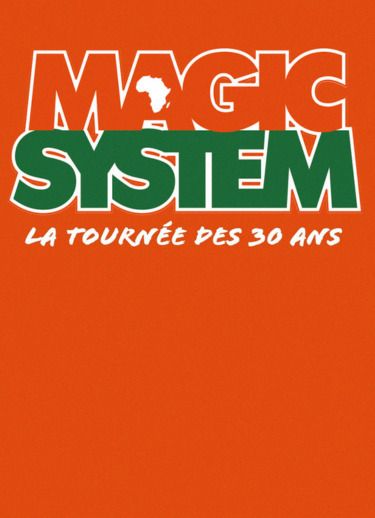 Affiche — MAGIC SYSTEM