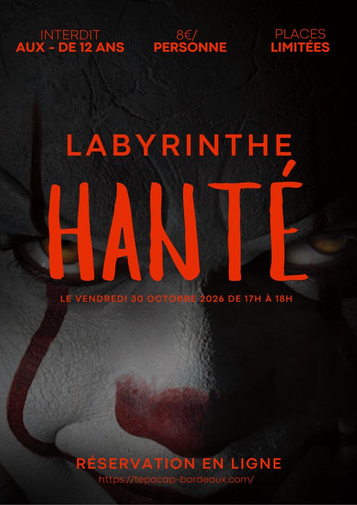 Tepacap Bordeaux : labyrinthe hanté pour Halloween