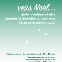 Vers Noël • Atelier d'écriture créative