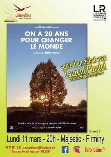 (Projection débat) "ON A 20 ANS POUR CHANGER LE MONDE"