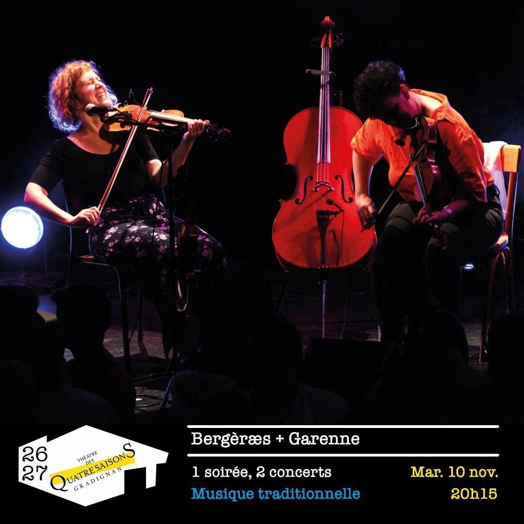Concert musique trad : Bergèræs + Garenne