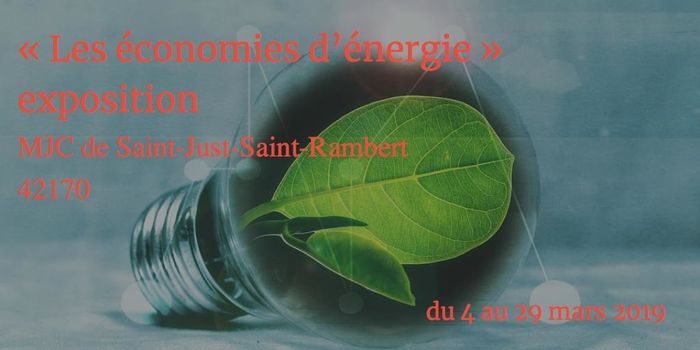 (exposition) Les économies d'énergie