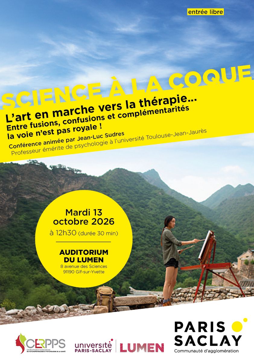 SCIENCE A LA COQUE : L'art en marche vers la thérapie... entre fusions, confusions et complémentarités, la voie n'est pas royale !