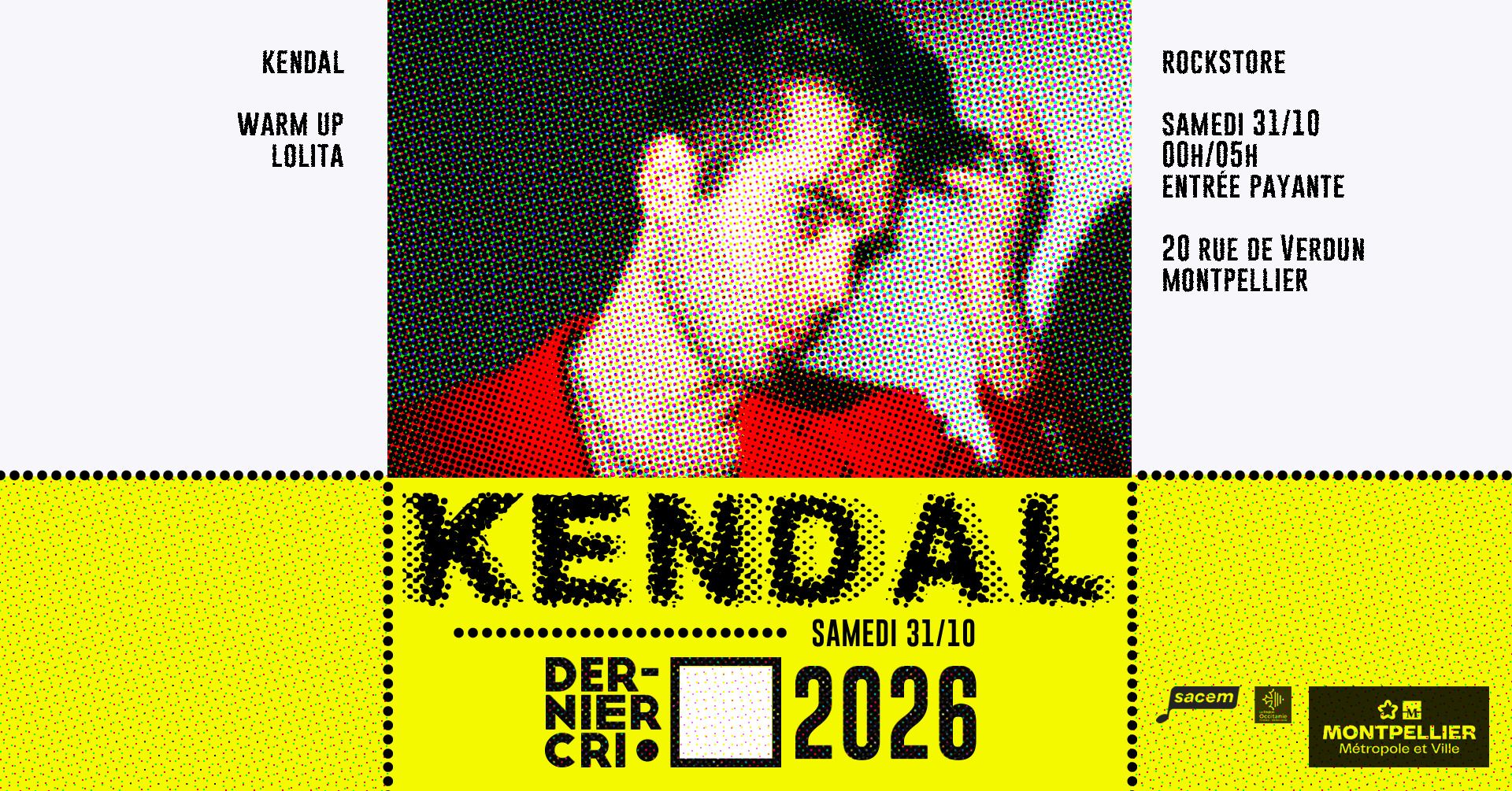 Dernier Cri • Kendal & Lolita • Rockstore