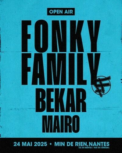 Fonky Family + Bekar + Mairo