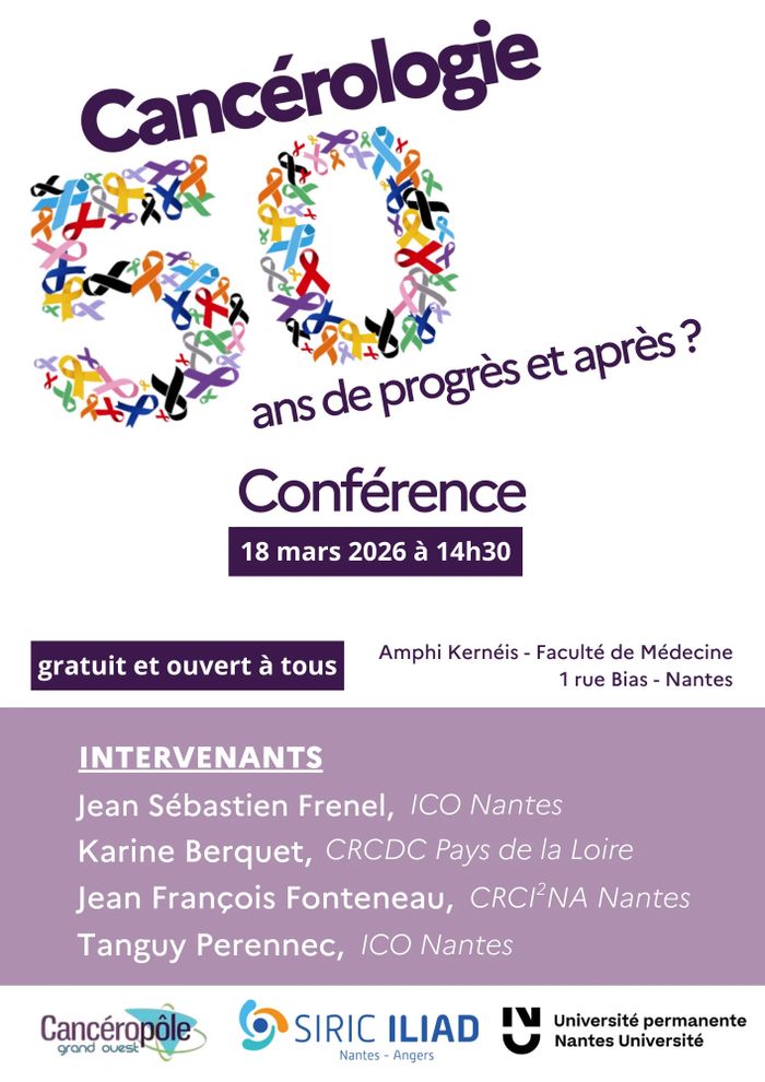 Cancérologie : 50 ans de progrès, et après ? - Conférence par CANCÉROPÔLE GRAND OUEST